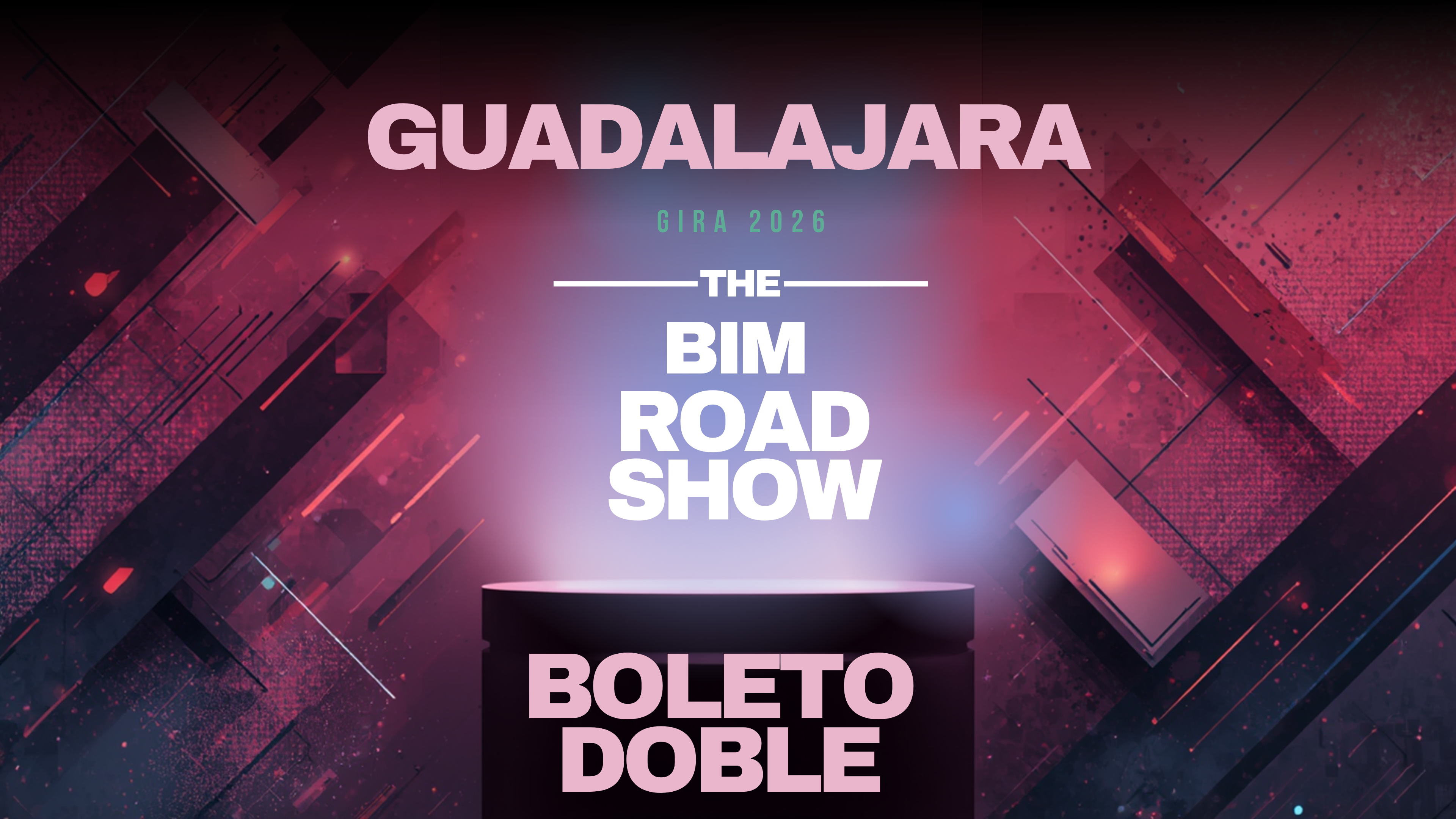 Evento Guadalajara - Boleto Doble 