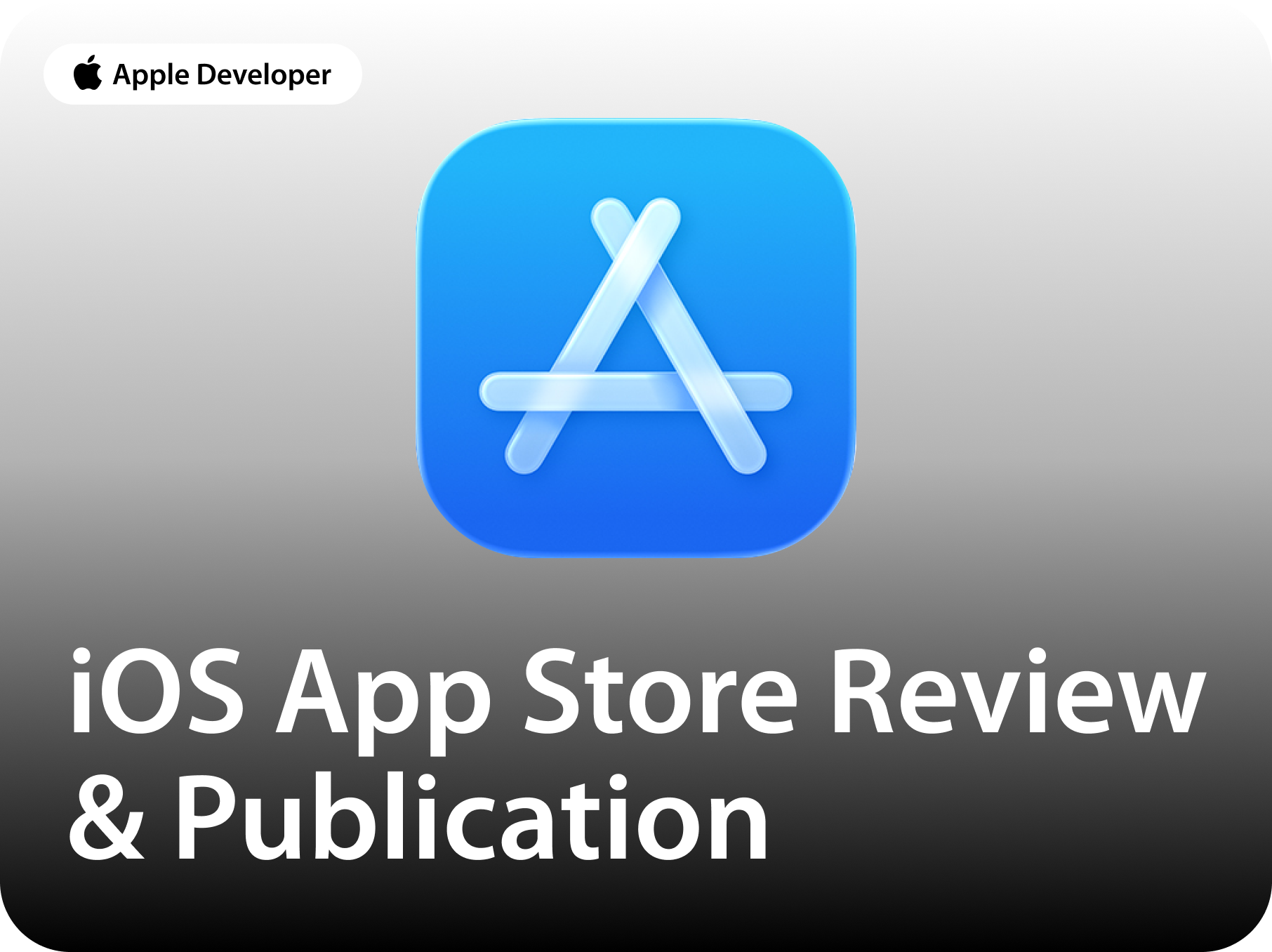 🚀 iOS App Store Review & Publication