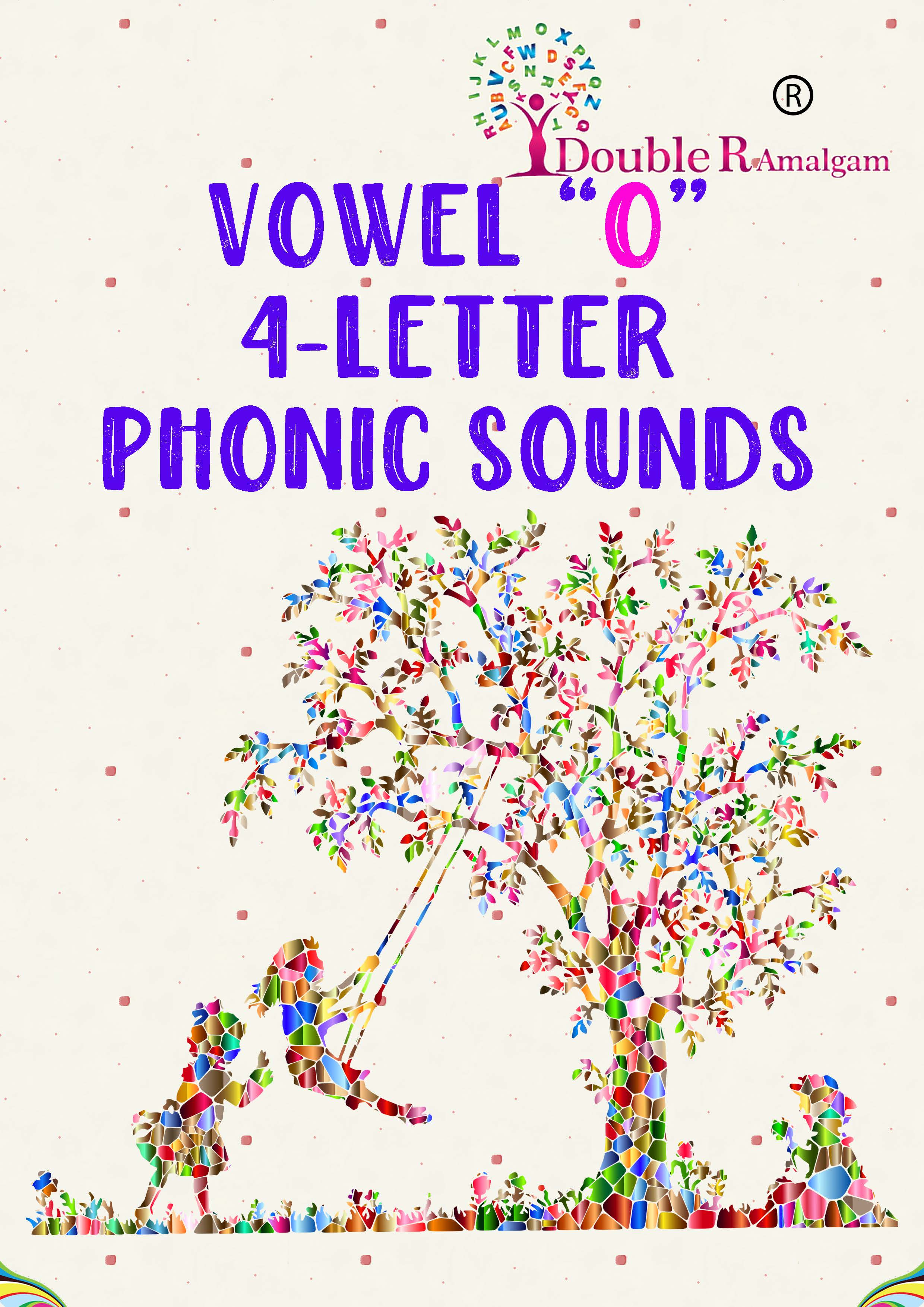 Vowel 'O' 4-Letter Phonic Sounds Book