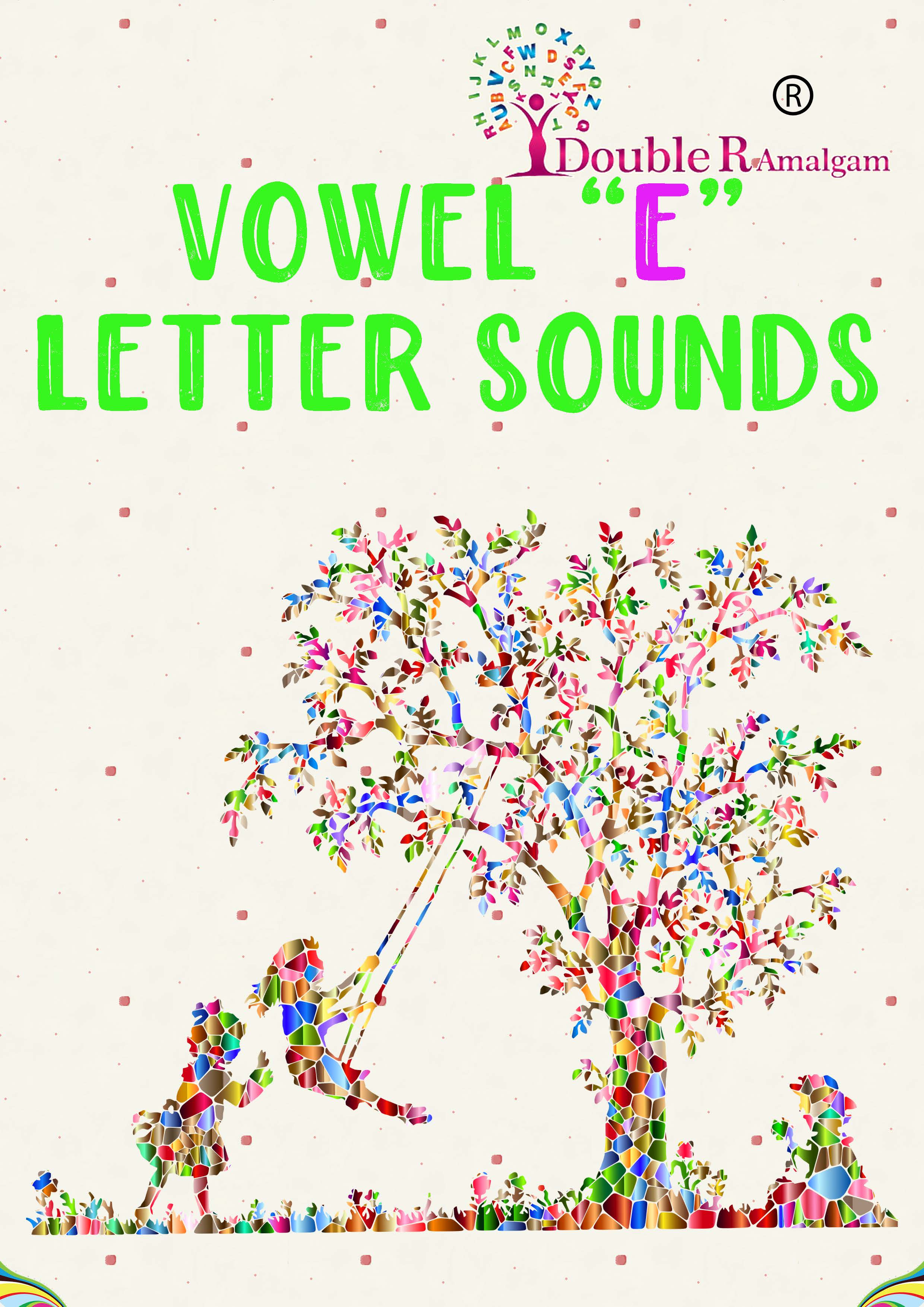 Vowel 'E' Letter Sounds Book