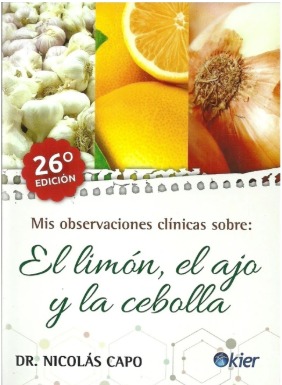 MIS OBSERVACIONES CLINICAS DEL LIMON, AJO Y CEBOLLA