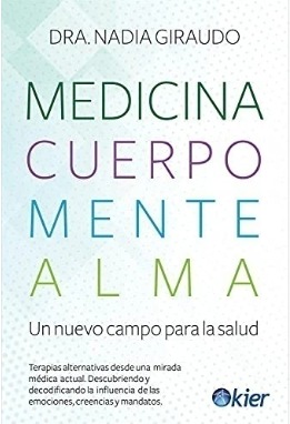 MEDICINA CUERPO, MENTE, ALMA