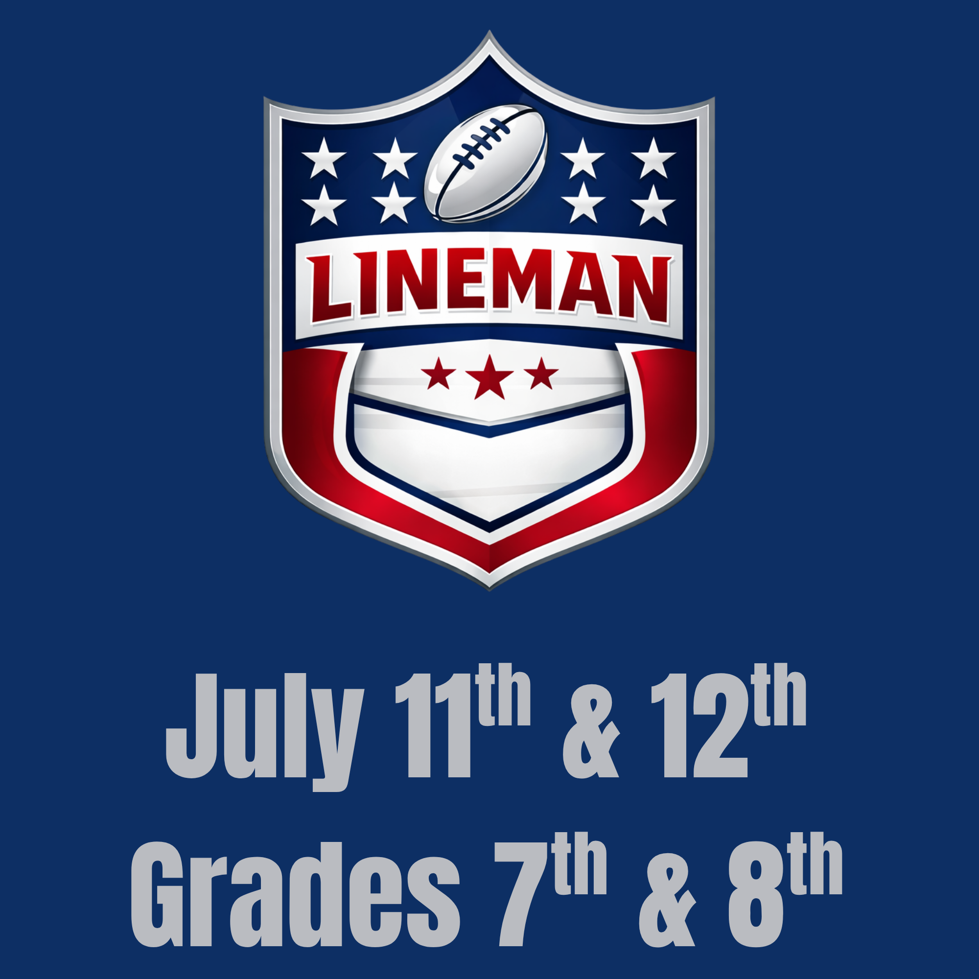 July 11th & 12th Camp Grades 7th & 8th