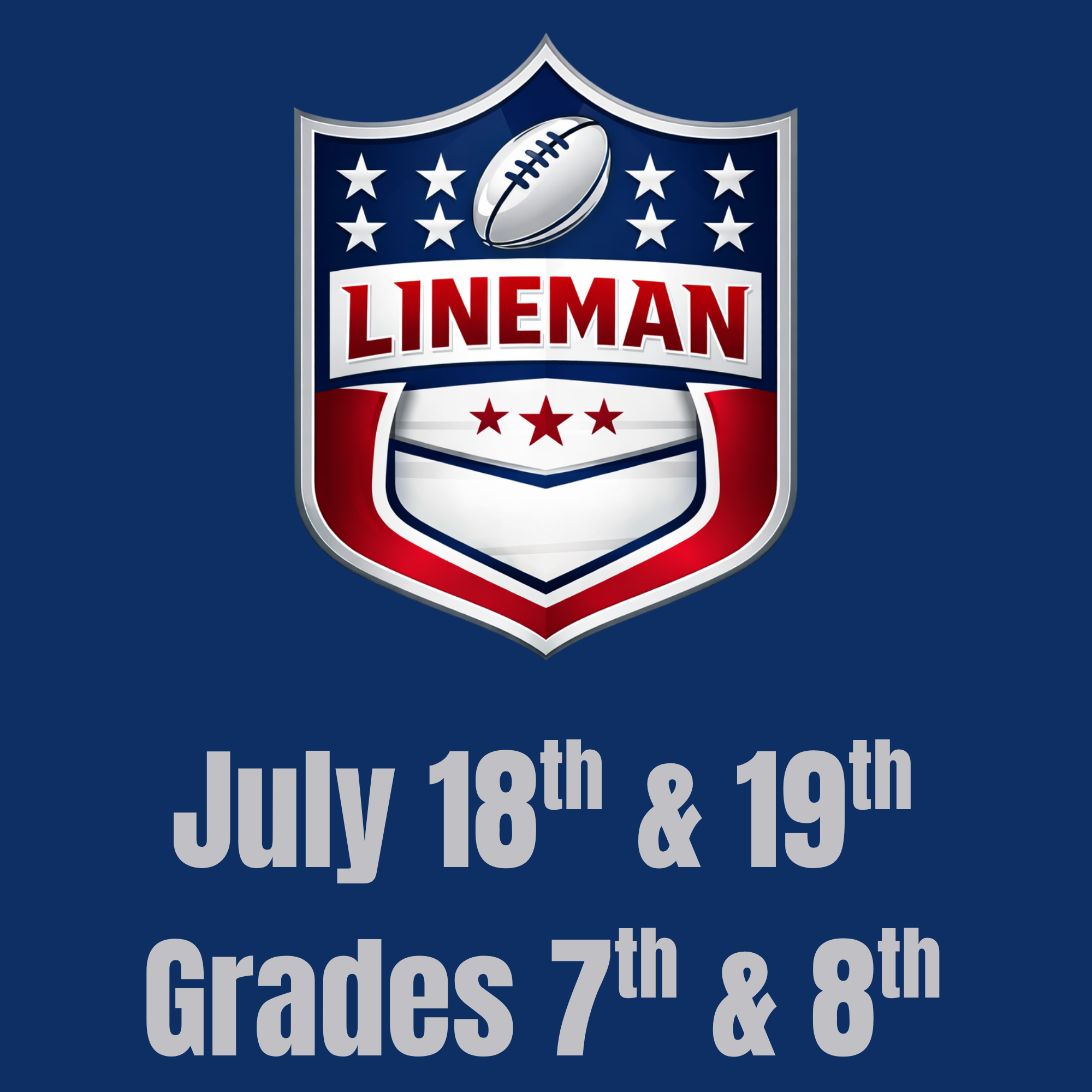 July 18th & 19th Camp Grades 7th & 8th