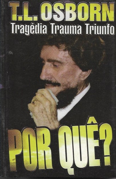 Tragédia Trauma Triunfo