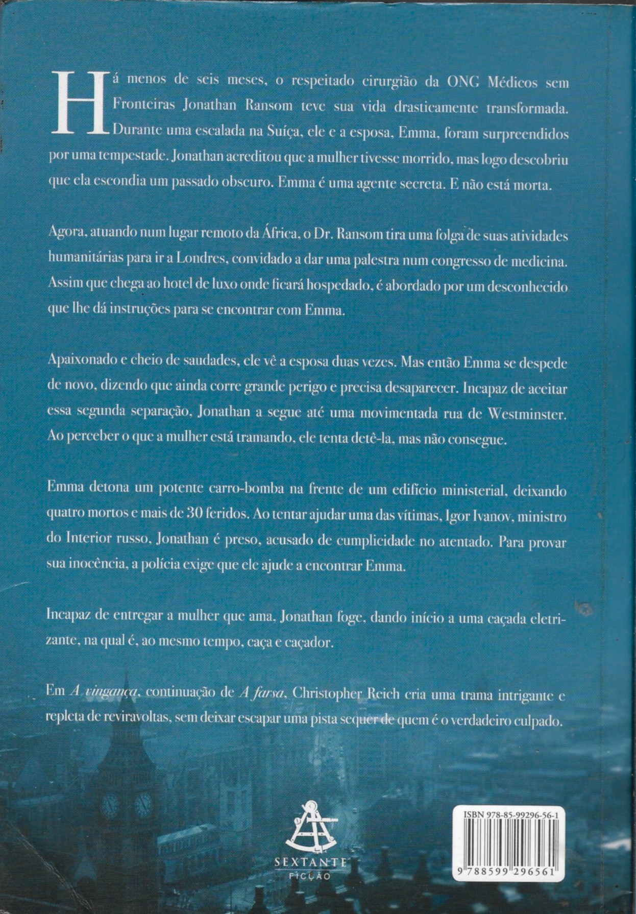 A Vingança - Ano 2009