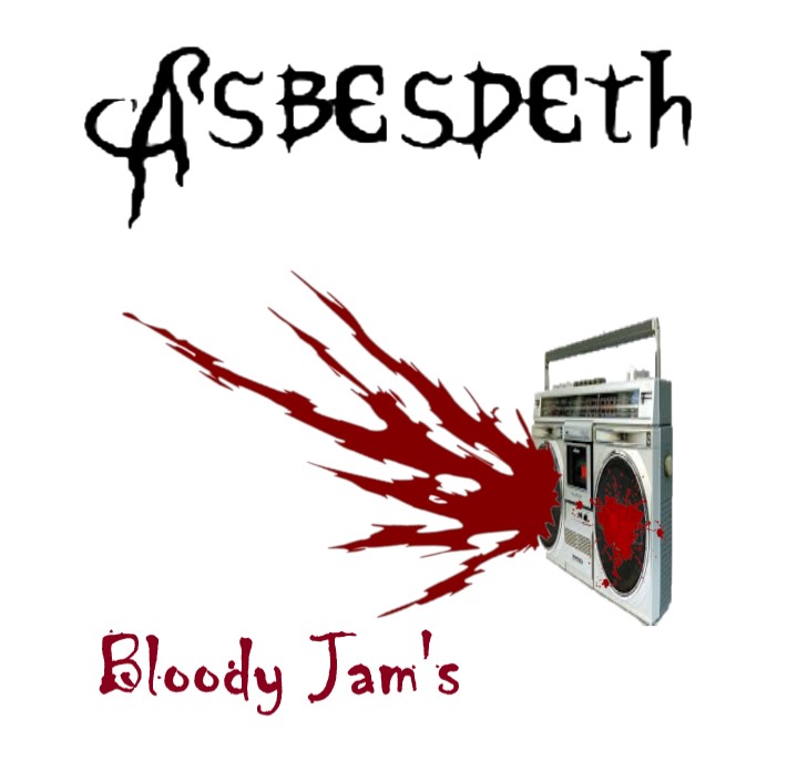 Asbesdeth: Bloody Jam's
