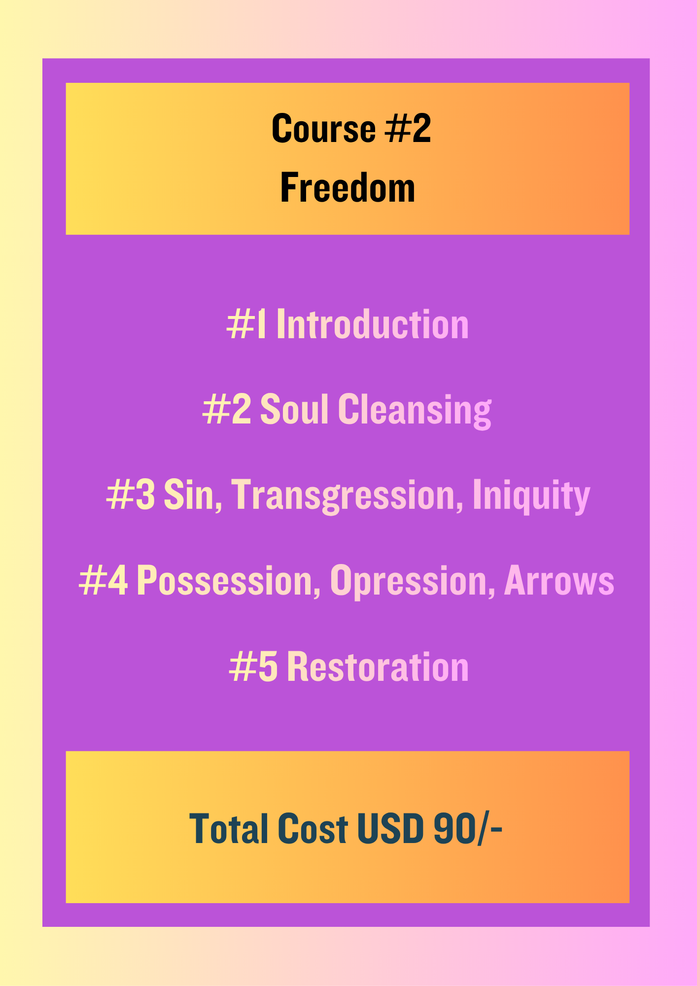 Course #2 Freedom: Modules 1-5