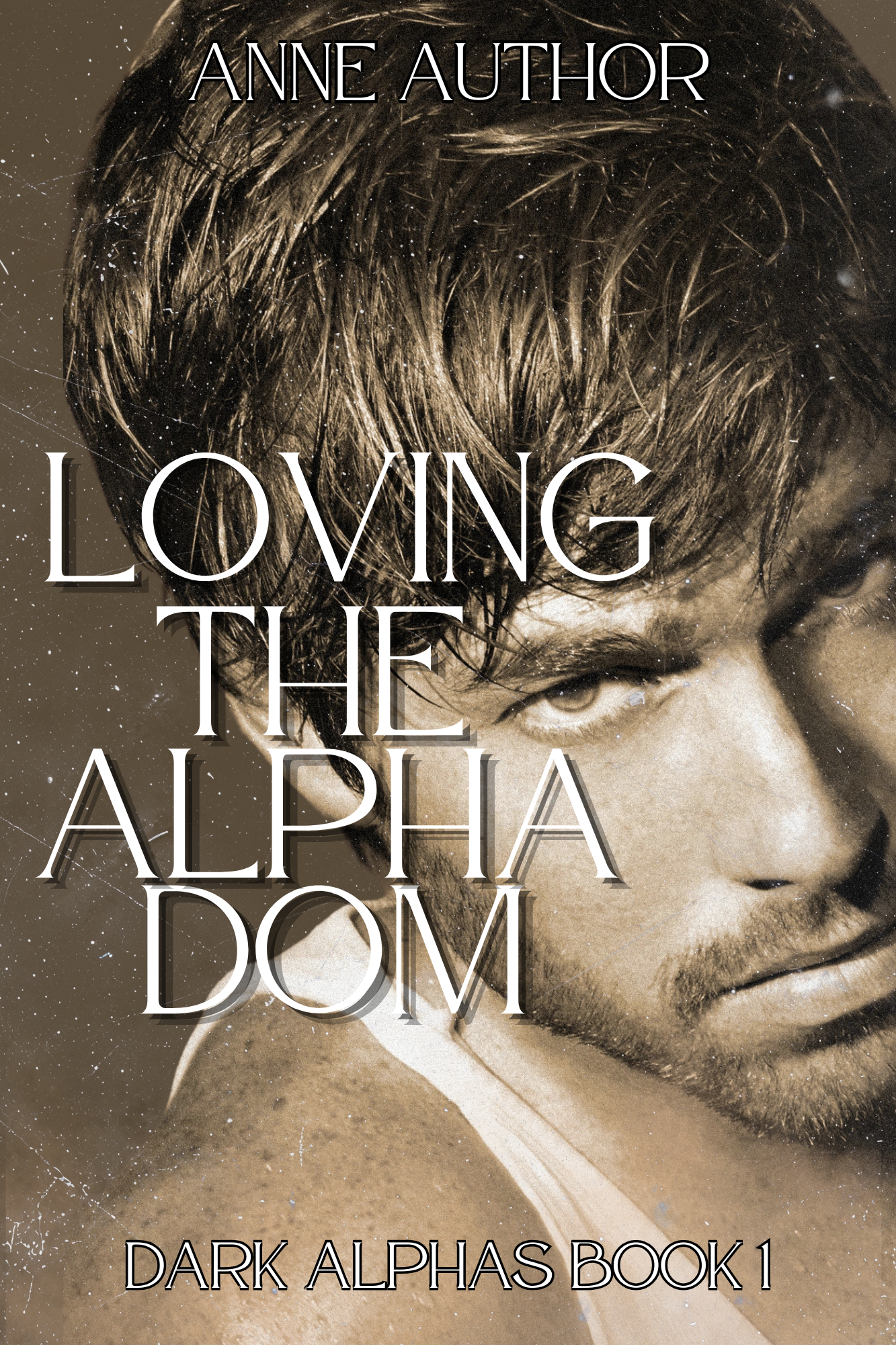 LOVING THE ALPHA DOM