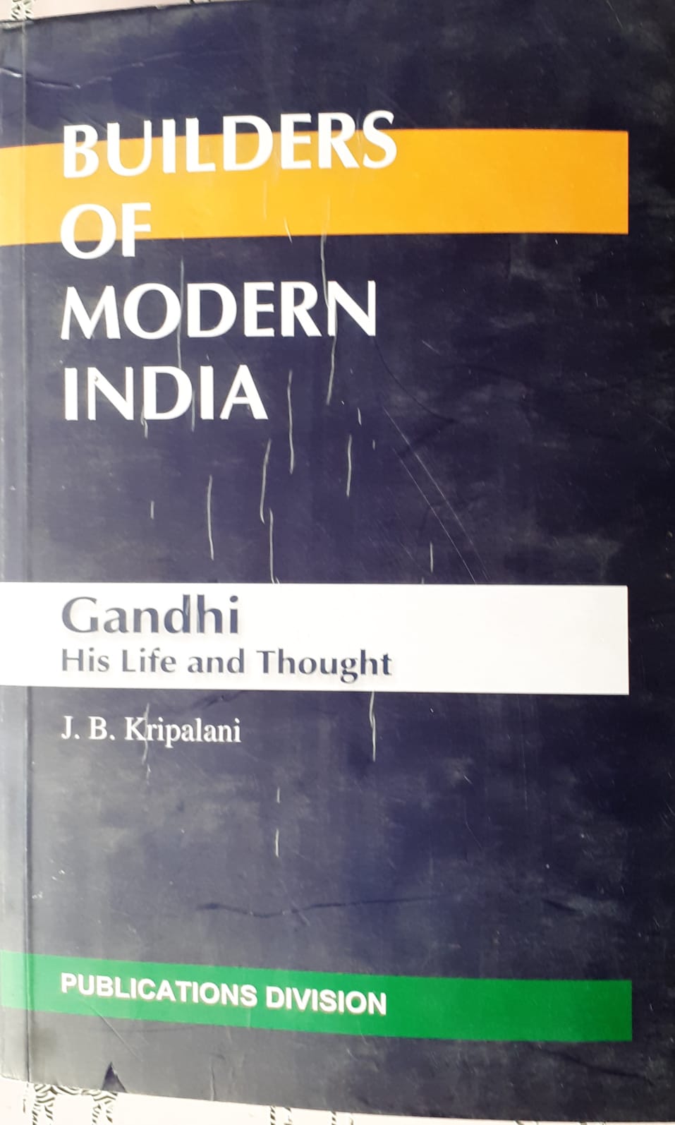 Builders of Modern India: Gandhi