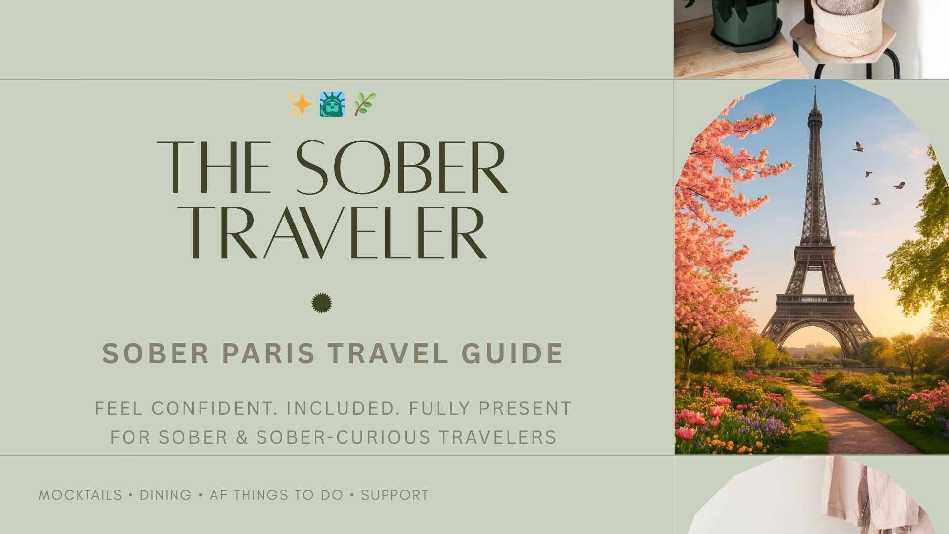 Paris Alcohol-Free Travel Guide (Printable + Digital) Confident, Elegant, Sober Travel in Paris
