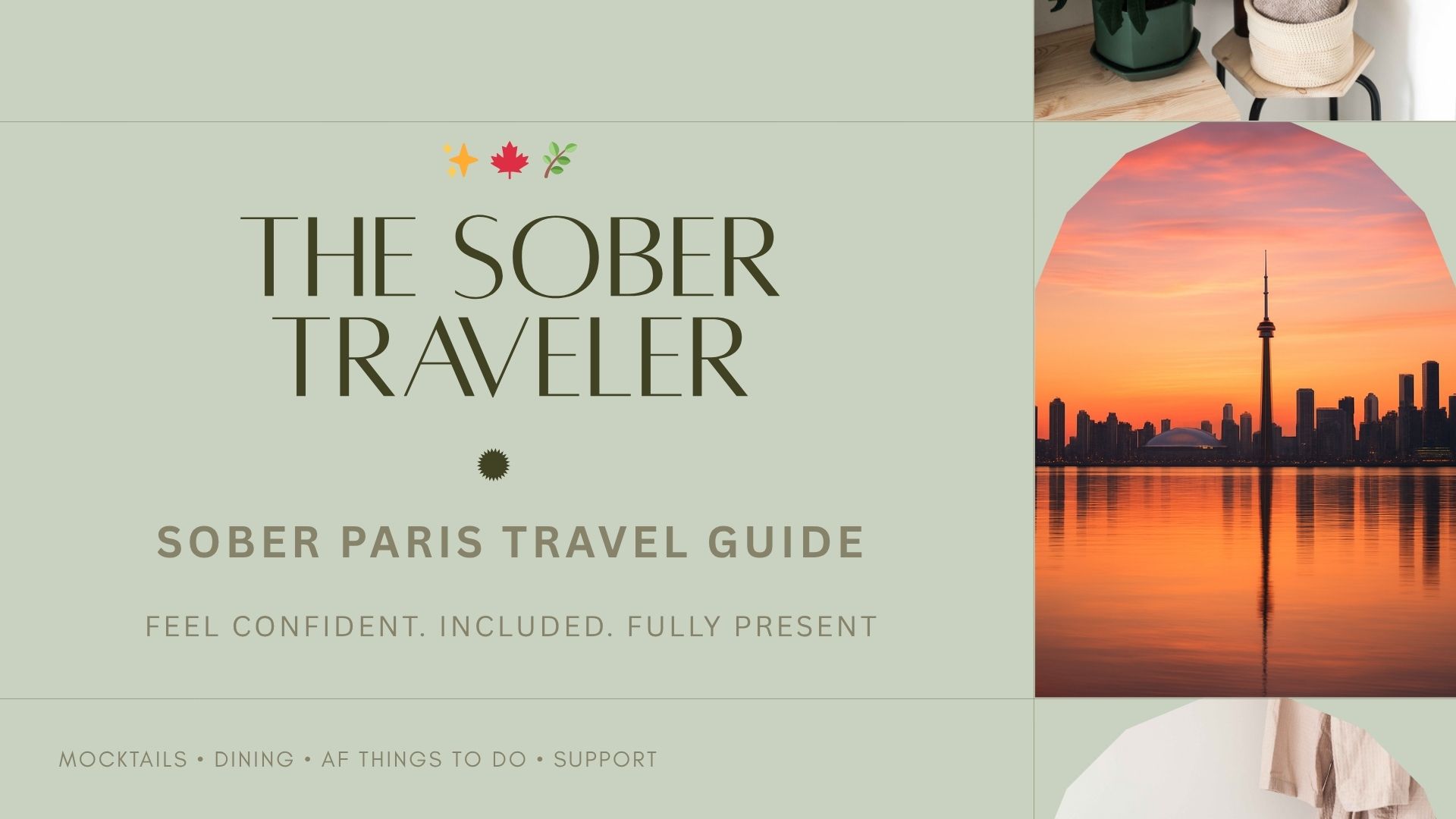 Toronto Alcohol-Free Travel Guide (Printable + Digital) Confident, Social, Sober Travel in Toronto