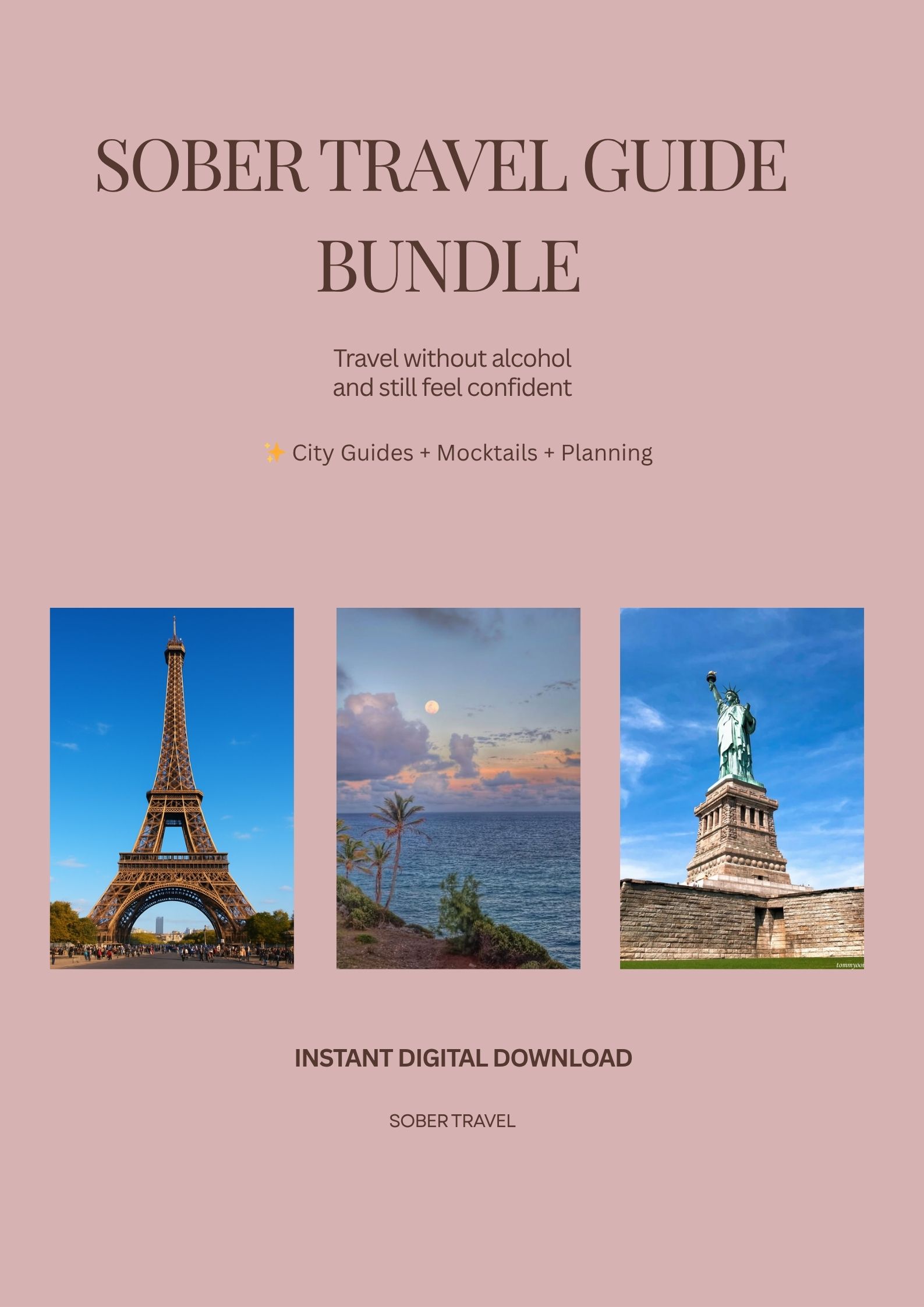 Sober Travel Guide Bundle | NYC, Paris, Toronto & Caribbean Travel Guides | Alcohol-Free Travel Planner | Printable PDF