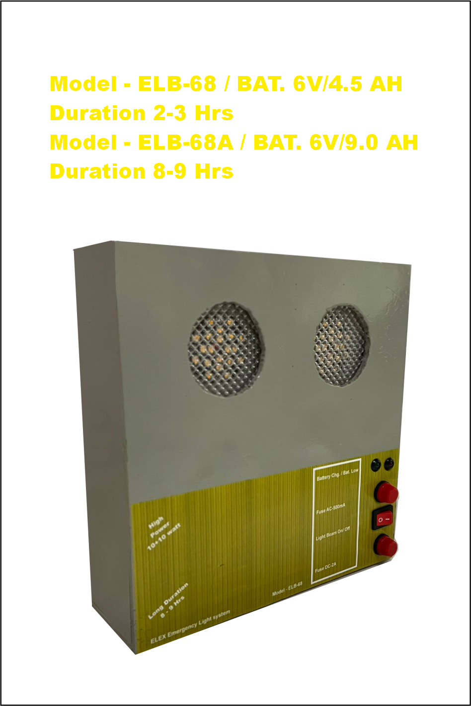 Industrial Emergency light Model ELB-68 A