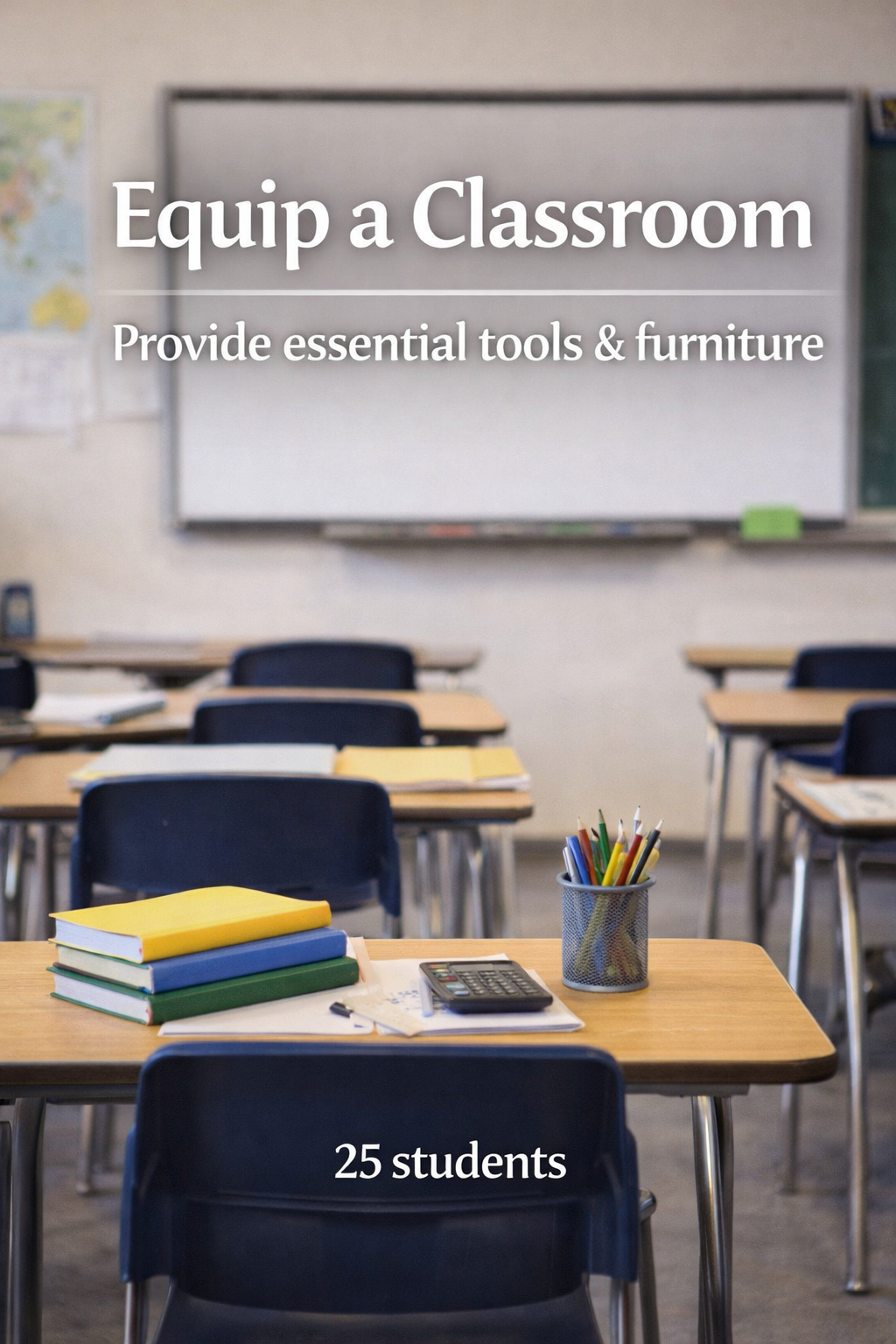 Equip a Classroom