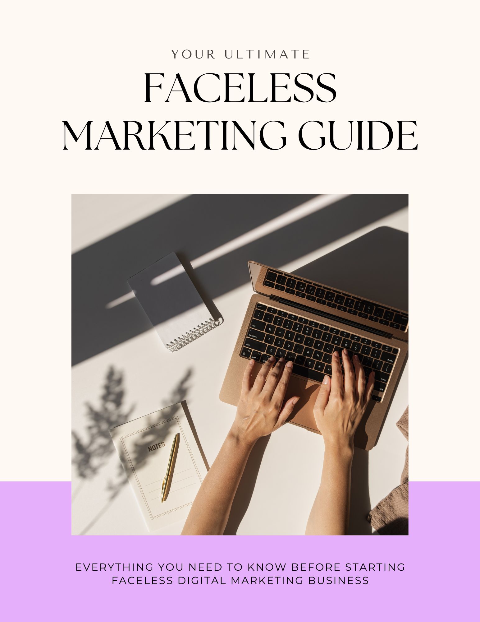 Your Ultimate Faceless Marketing Guide