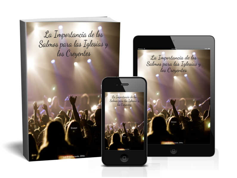 La Importancia de los Salmos para las Iglesias y los Creyentes