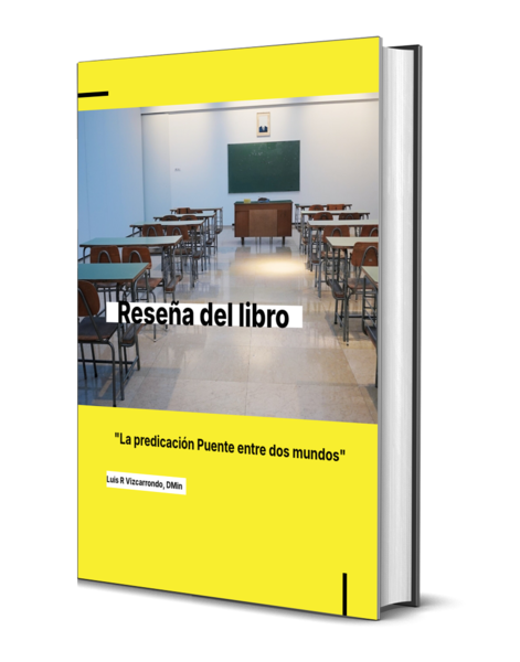 Reseña La predicación Puente entre dos mundos