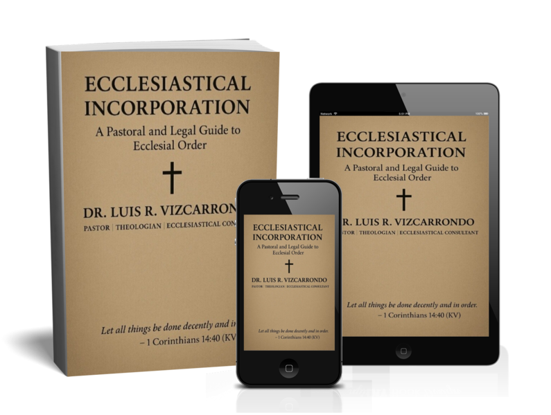 Digital - Ecclesiastical Incorporation: A Pastoral and Legal Guide to Ecclesial Order