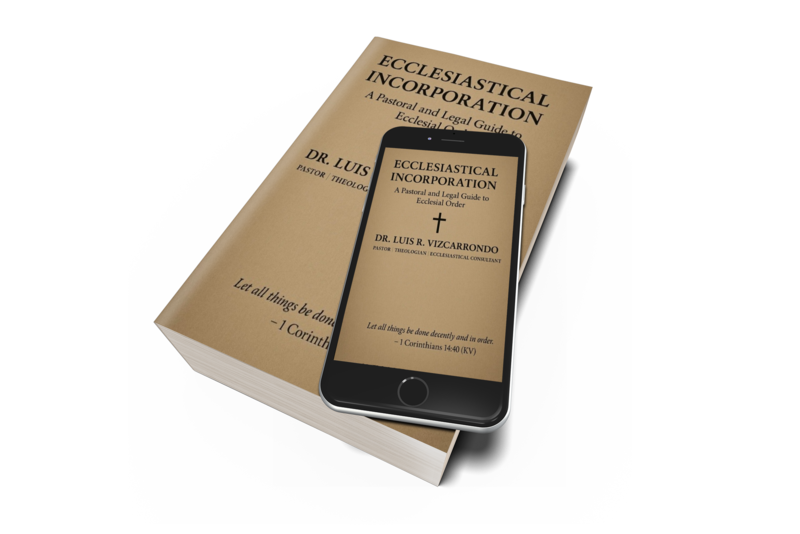 Digital - Ecclesiastical Incorporation: A Pastoral and Legal Guide to Ecclesial Order