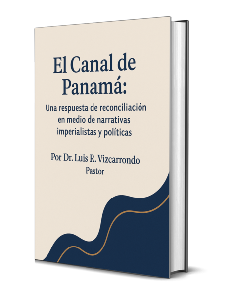 El Canal de Panamá Una respuesta de reconciliación en medio de narrativas políticas