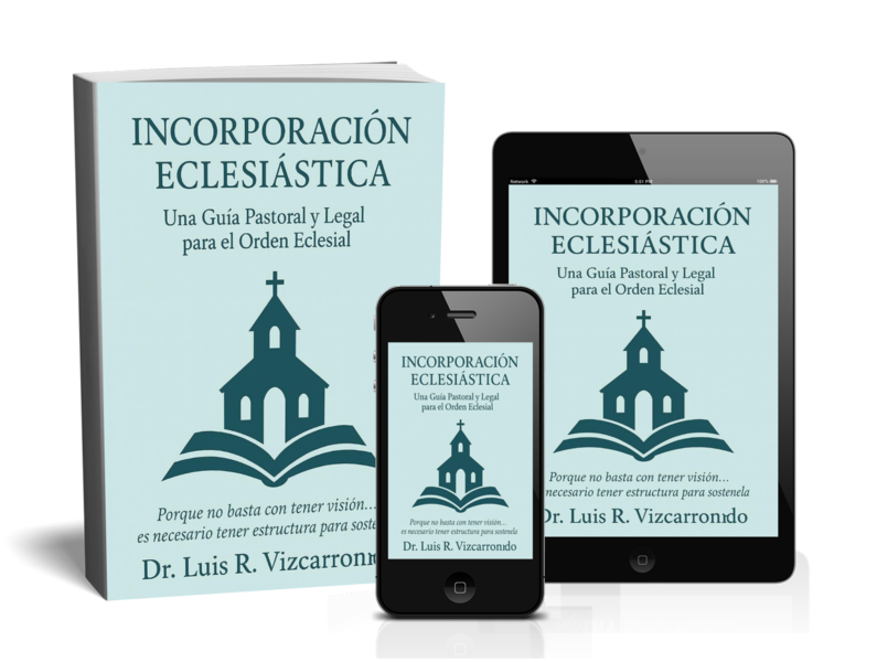 Digital - Incorporación Eclesiástica: Una Guía Pastoral y Legal para el Orden Eclesial