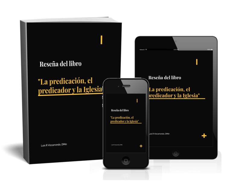 Reseña La predicación, el predicador y la Iglesia