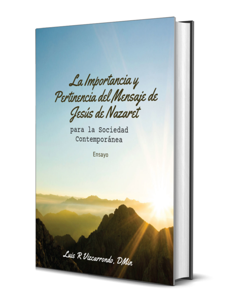 La importancia y pertinencia del mensaje de Jesús de Nazaret para la sociedad contemporánea