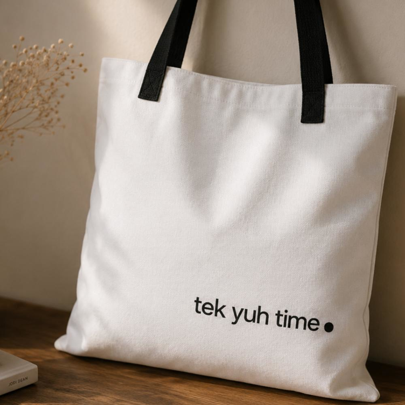 Tek Yuh Time Tote Bag