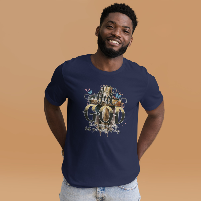 But God Unisex t-shirt