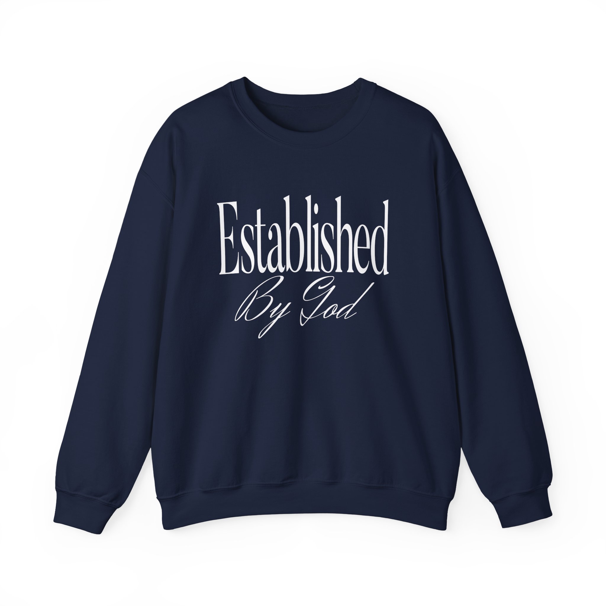 Established By God Navy Sweatshirt