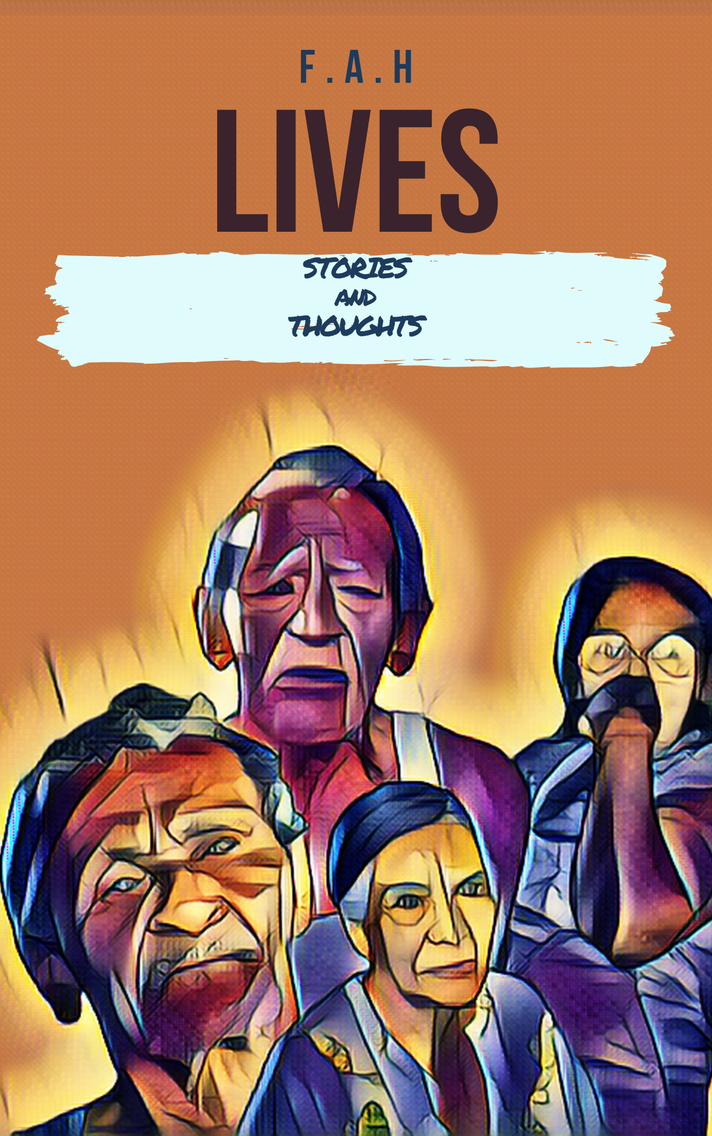 Lives: Stories and Thoughts 