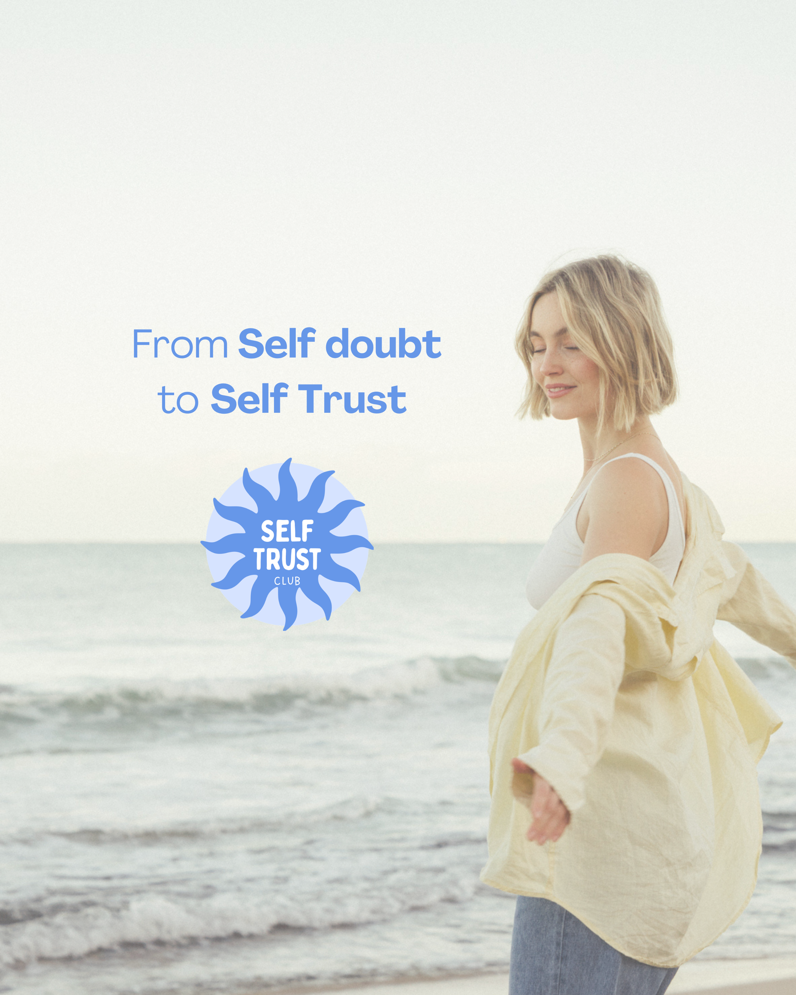 Masterclass: From Self Doubt to Self Trust 