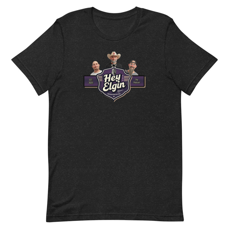 Hey Elgin! - Unisex t-shirt