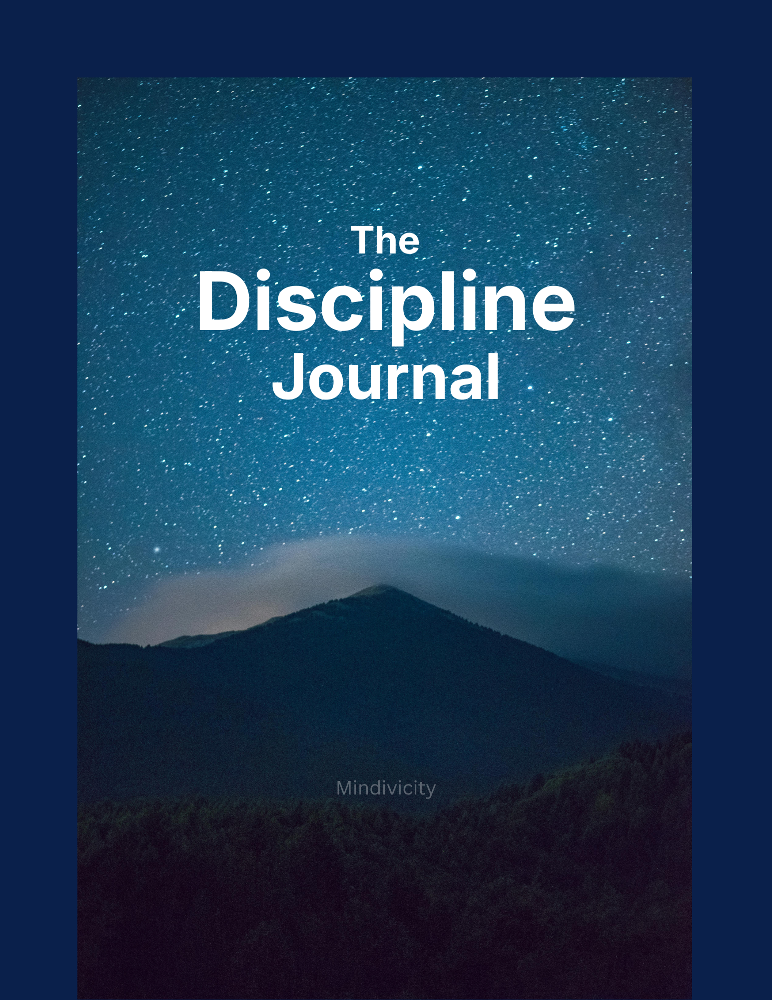 The Discipline Journal