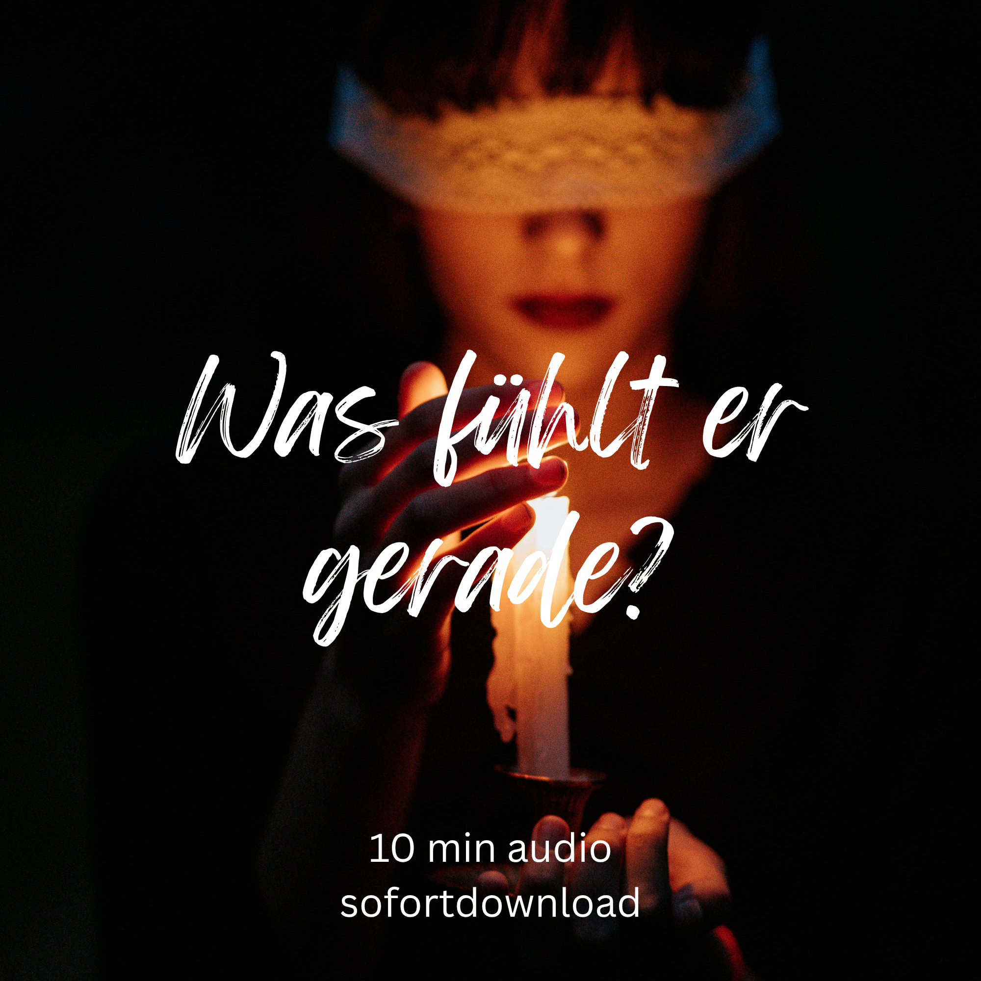 Was fühlt er gerade?