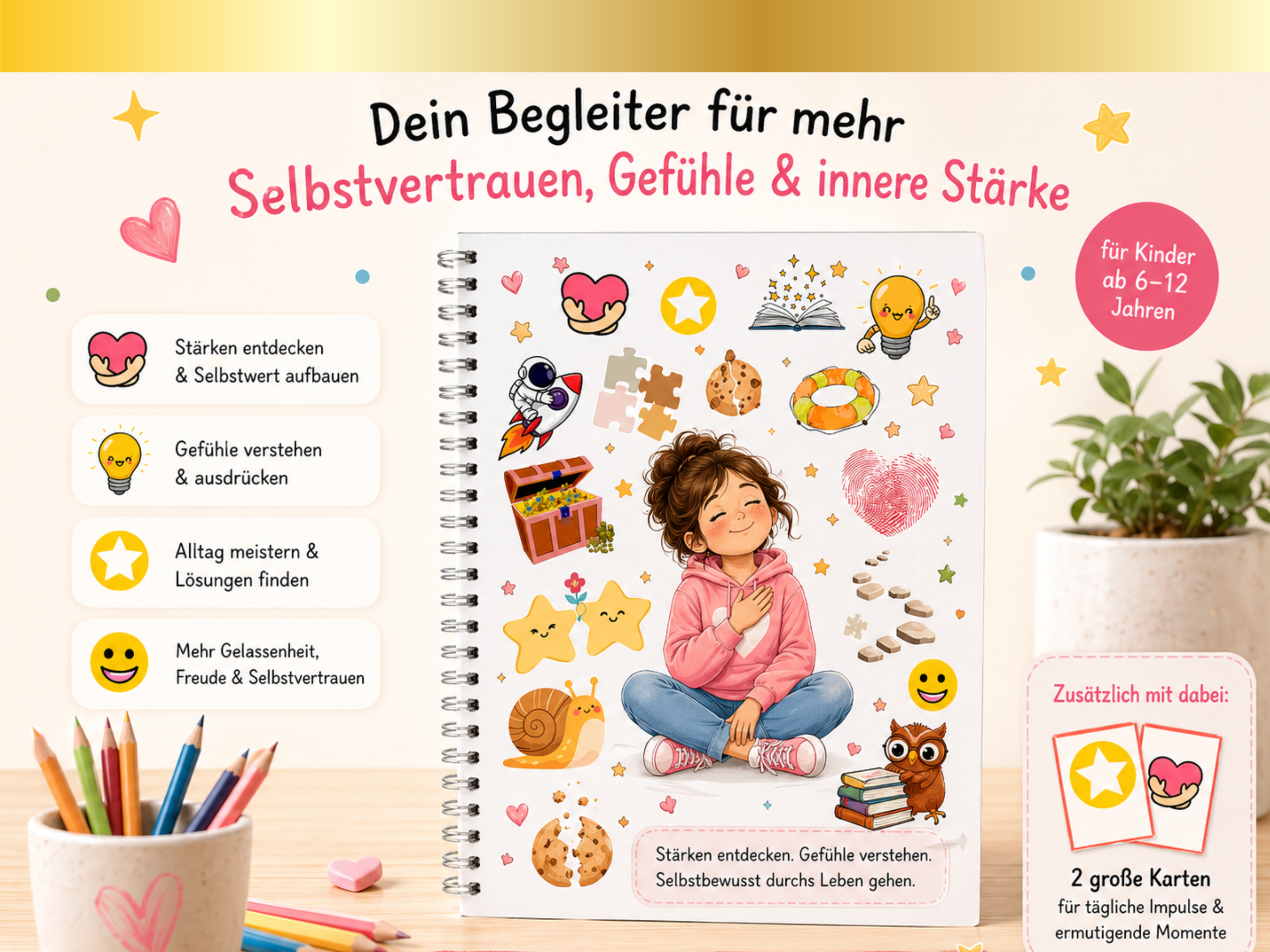 Wie kann ein Kind mehr Selbstvertrauen entwickeln ?