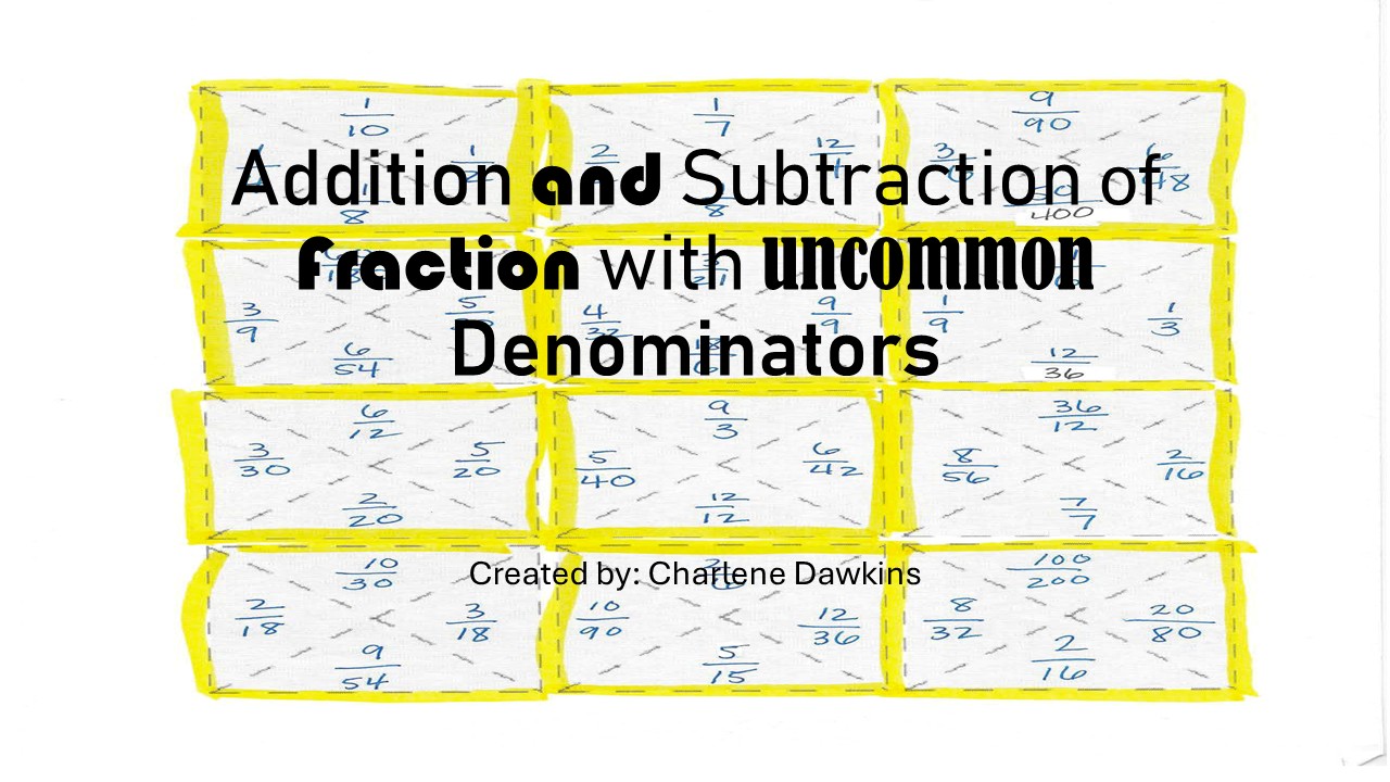 Fraction PowerPoint Addition/Subtraction Uncommon Denominators