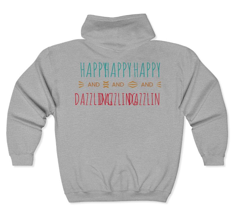 Happy Dazzlin' Hoodie