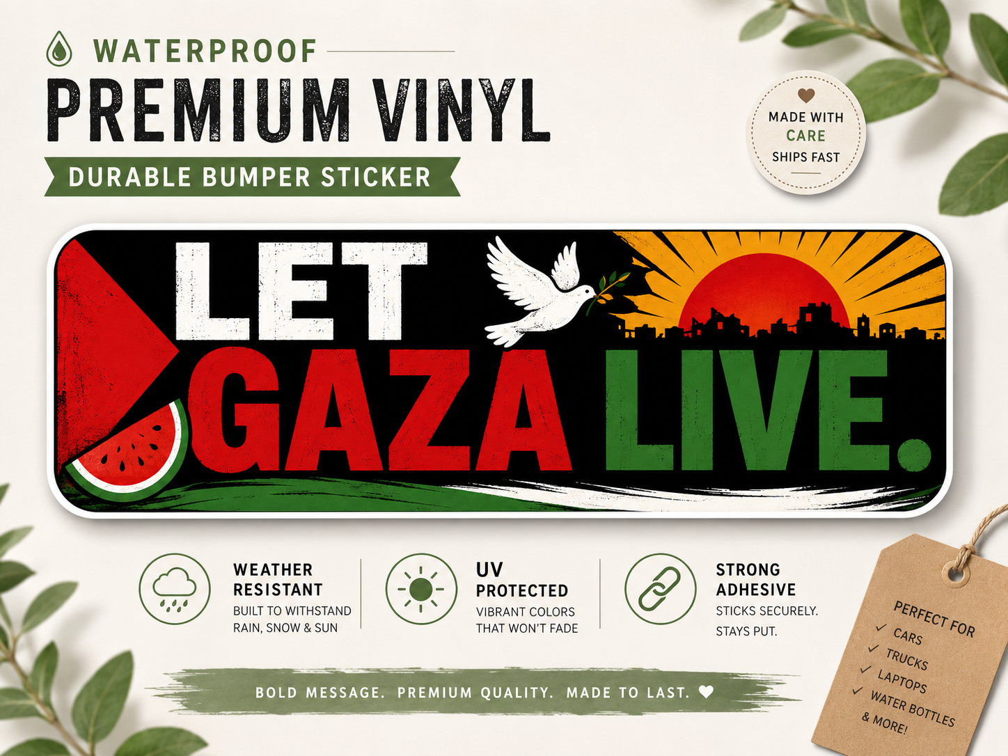Let Gaza Live Bumper Sticker