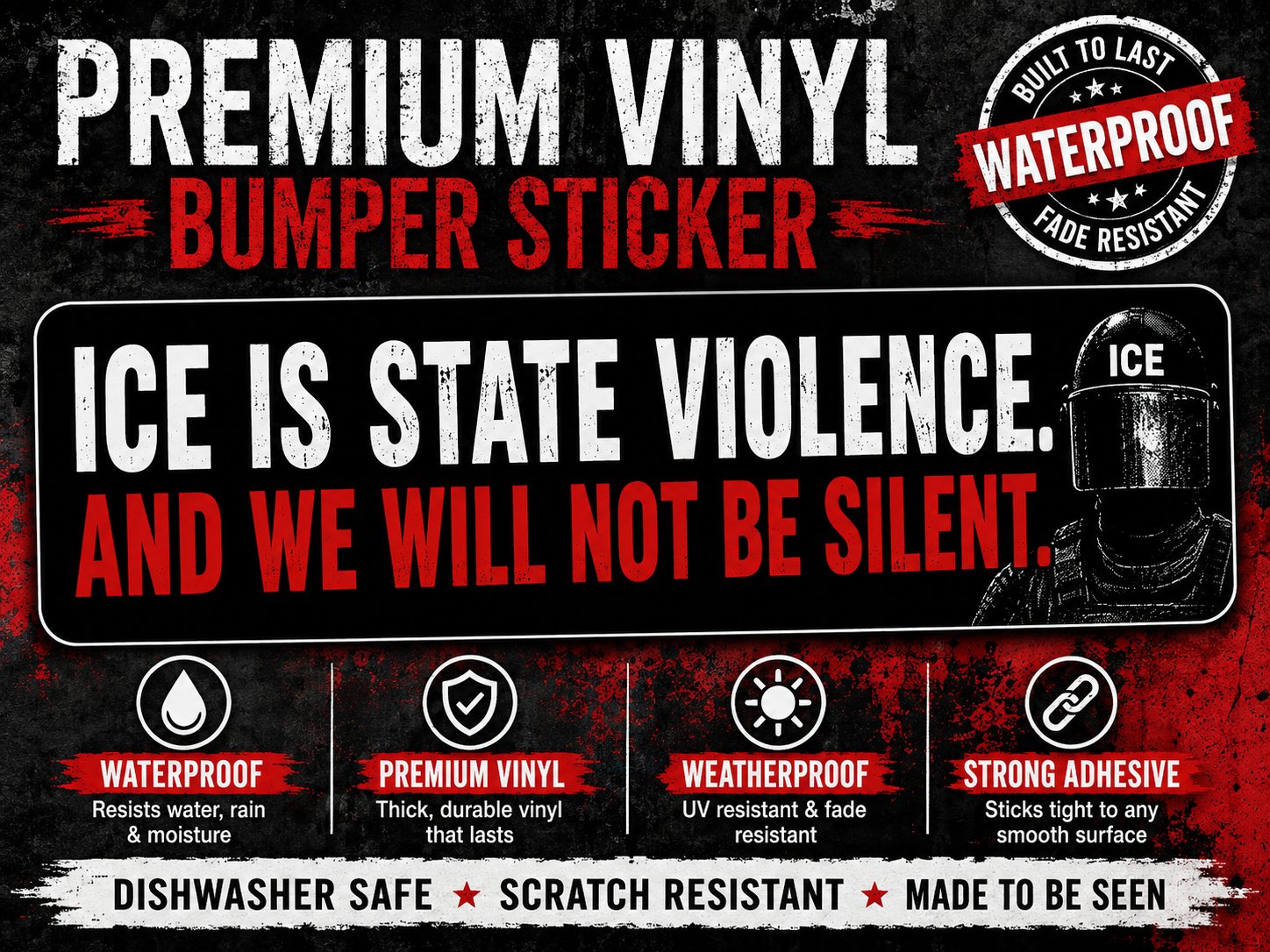 ICE Is State Violence Car Sticker