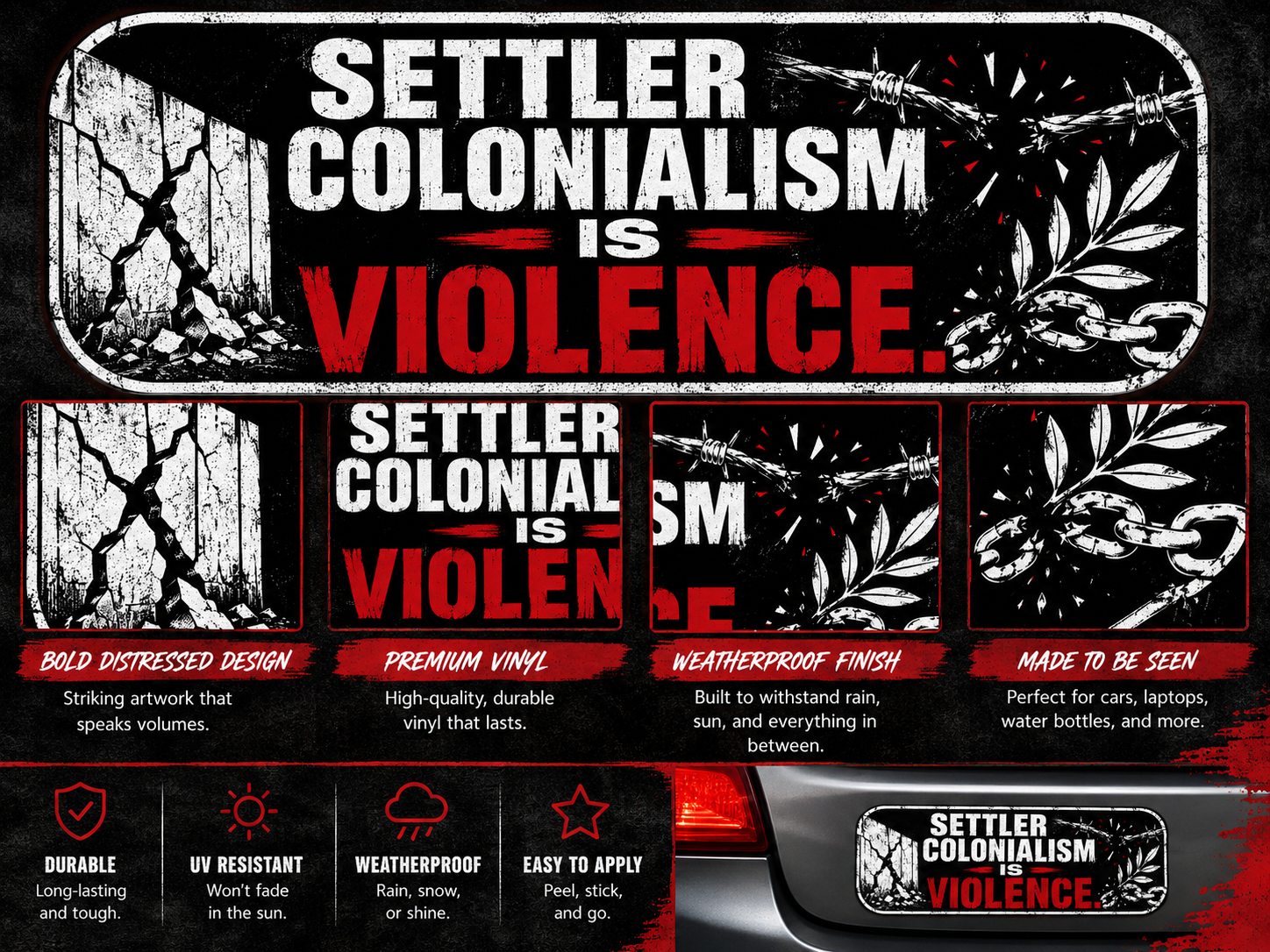 Settler Colonialism Is Violence Sticker