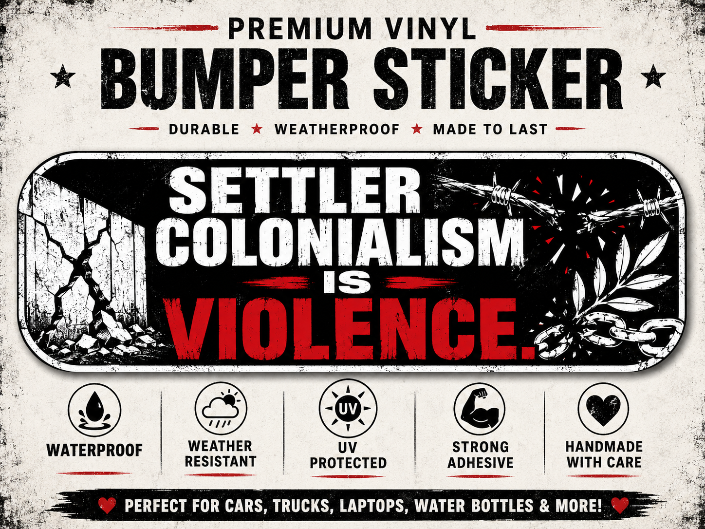 Settler Colonialism Is Violence Sticker