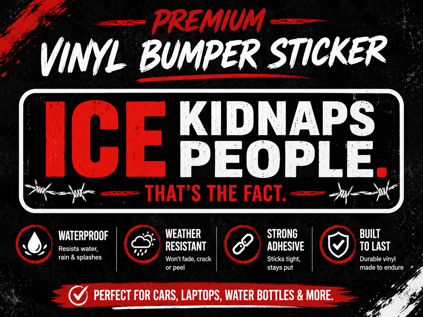 ICE Kidnaps People Vinyl Bumper Sticker