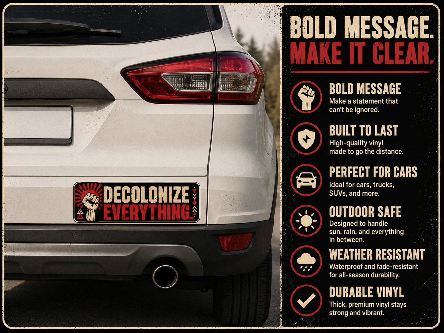 Decolonize Everything Vinyl Sticker