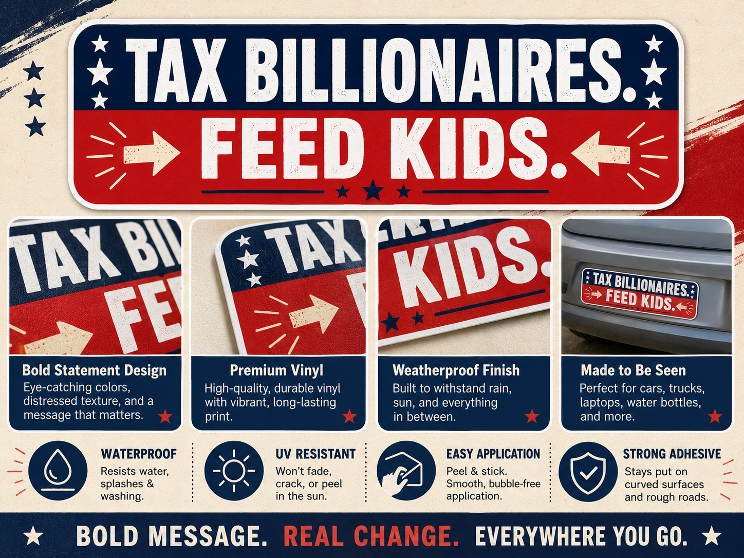 Tax Billionaires Feed Kids Bumper Sticker