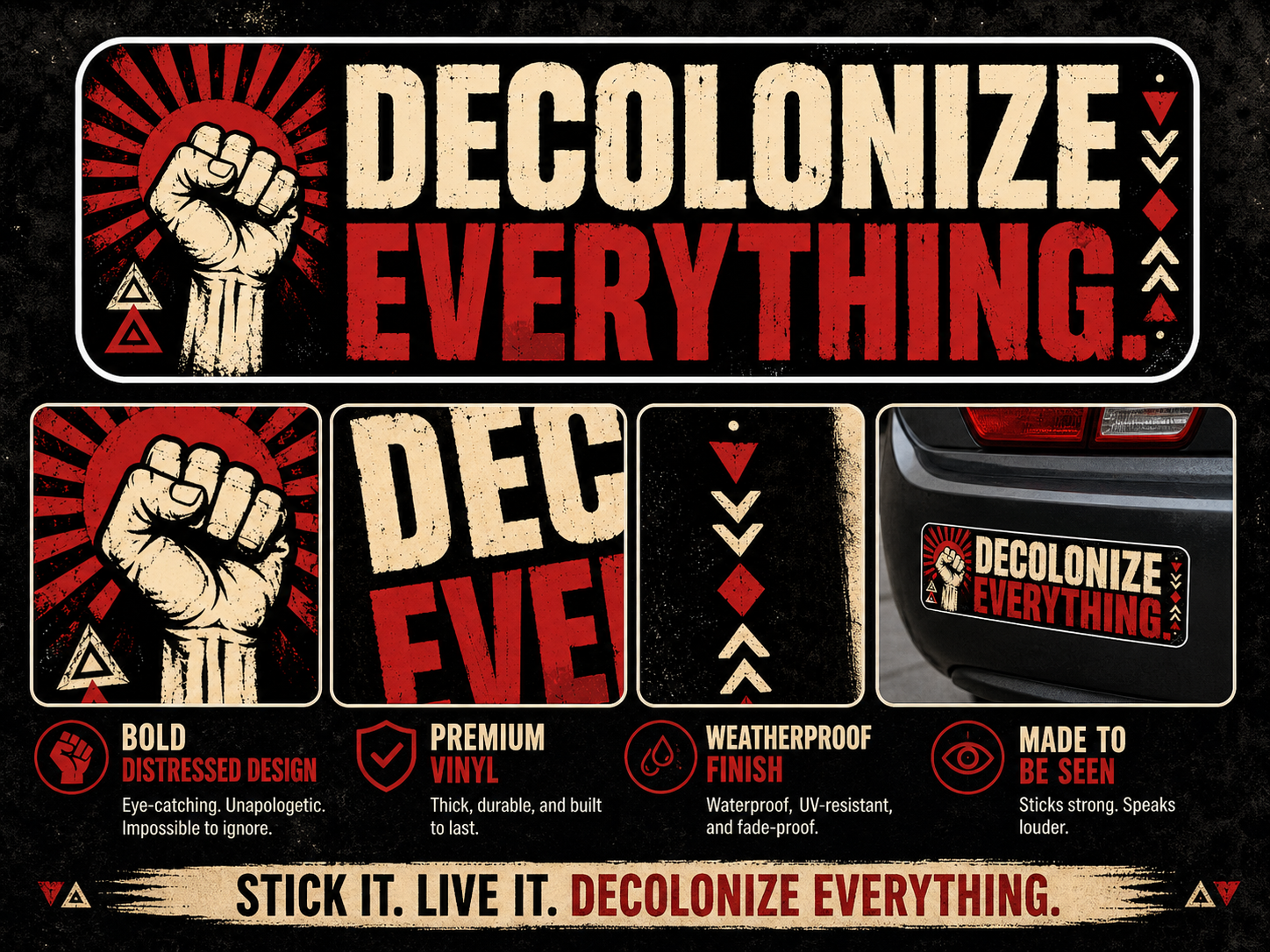 Decolonize Everything Vinyl Sticker