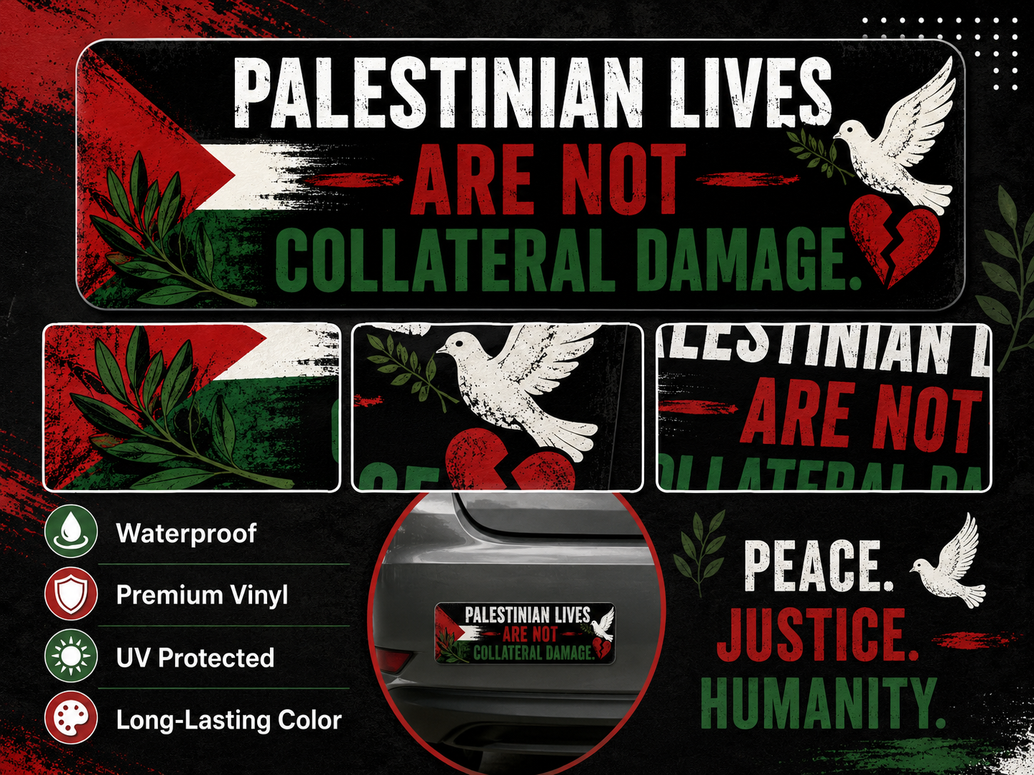 Palestinian Lives Are Not Collateral Damage Sticker