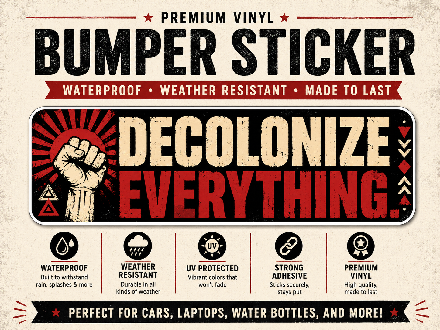 Decolonize Everything Vinyl Sticker