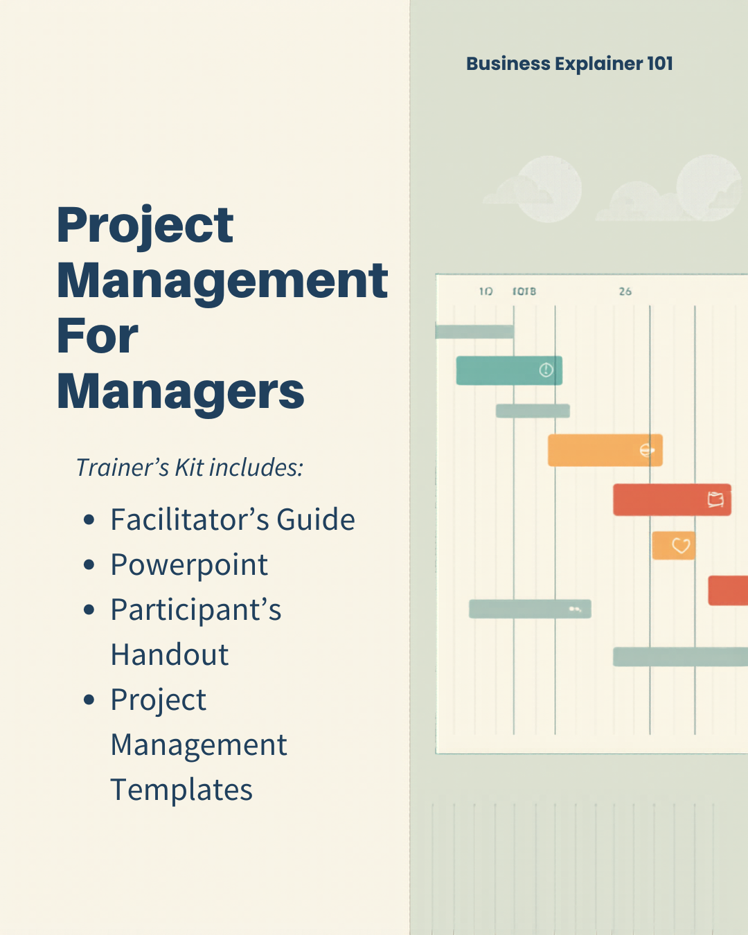 Project Management For Managers Trainer’s Kit